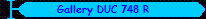 Gallery DUC 748 R