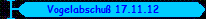 Vogelabschu� 17.11.12